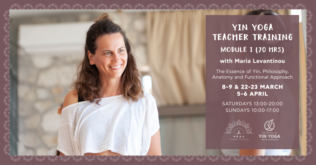 Yin Yoga Teacher Training Module Ι (70 hrs) με την Μαρία Λεβαντίνου