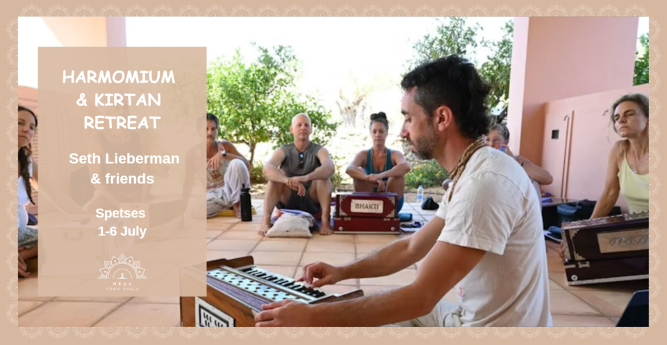 Harmonium & Kirtan Retreat στις Σπέτσες με τον Seth Lieberman