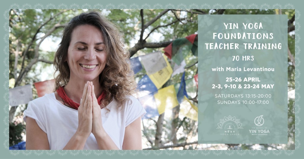 Yin Yoga Foundations Teacher Training (70 hrs) με την Μαρία Λεβαντίνου