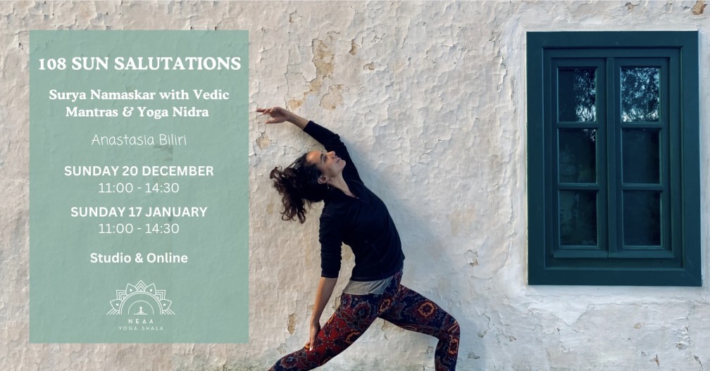 108 Χαιρετισμοί στον Ήλιο με βεδικά μάντρα & Yoga Nidra με την Αναστασία Μπιλίρη