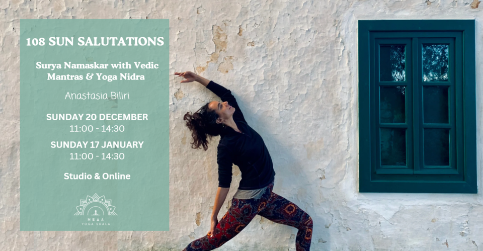 108 Χαιρετισμοί στον Ήλιο με βεδικά μάντρα & Yoga Nidra με την Αναστασία Μπιλίρη