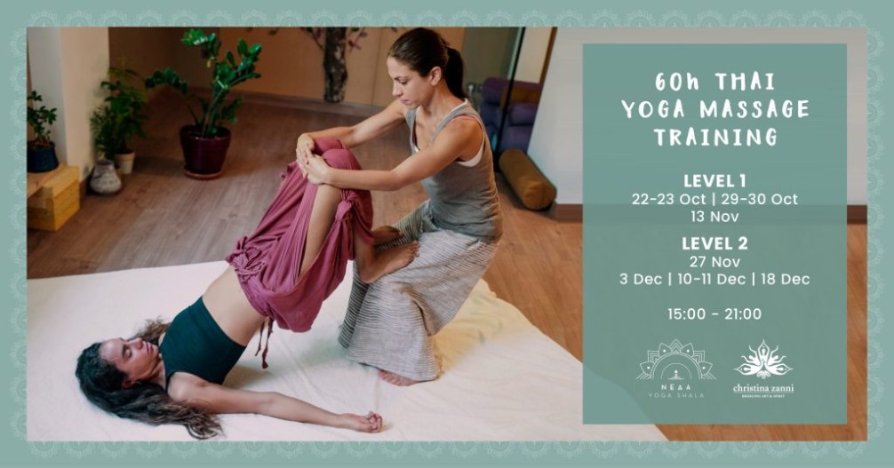 Thai Massage Training Level 1 & 2 με την Χριστίνα Ζάννη