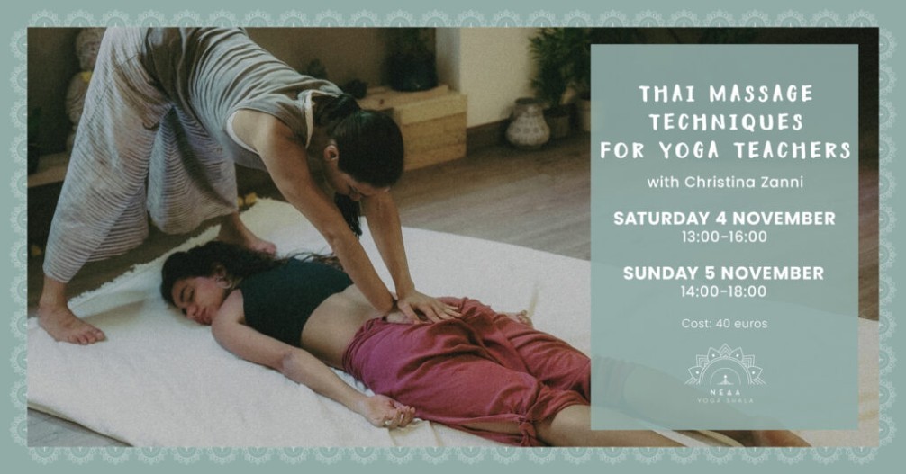 Tεχνικές Thai Massage για δασκάλους Yoga με την Χριστίνα Ζάννη