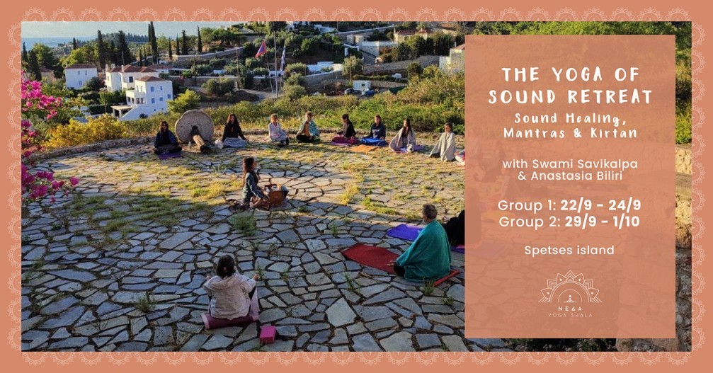 The Yoga of Sound Retreat με την Αναστασία Μπιλίρη & την Swami Savikalpa