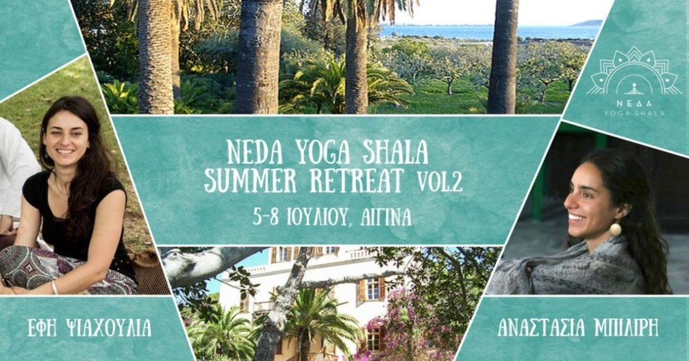 Neda Summer Yoga Retreat Vol.2