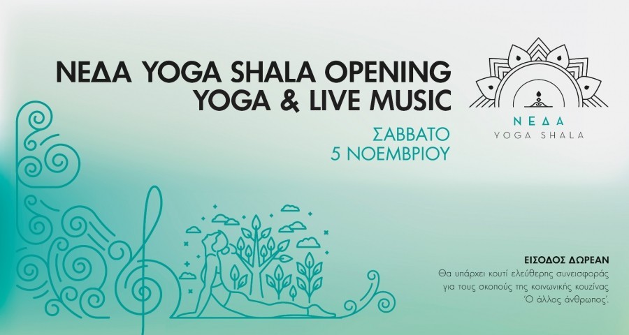 Neda Yoga Shala Opening – Yoga & Live Music