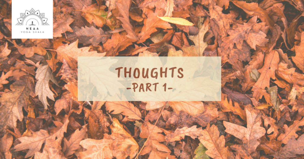 Thoughts (part 1)